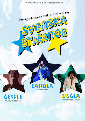 Svenska stjärnor: Svenska Look - a - like artister